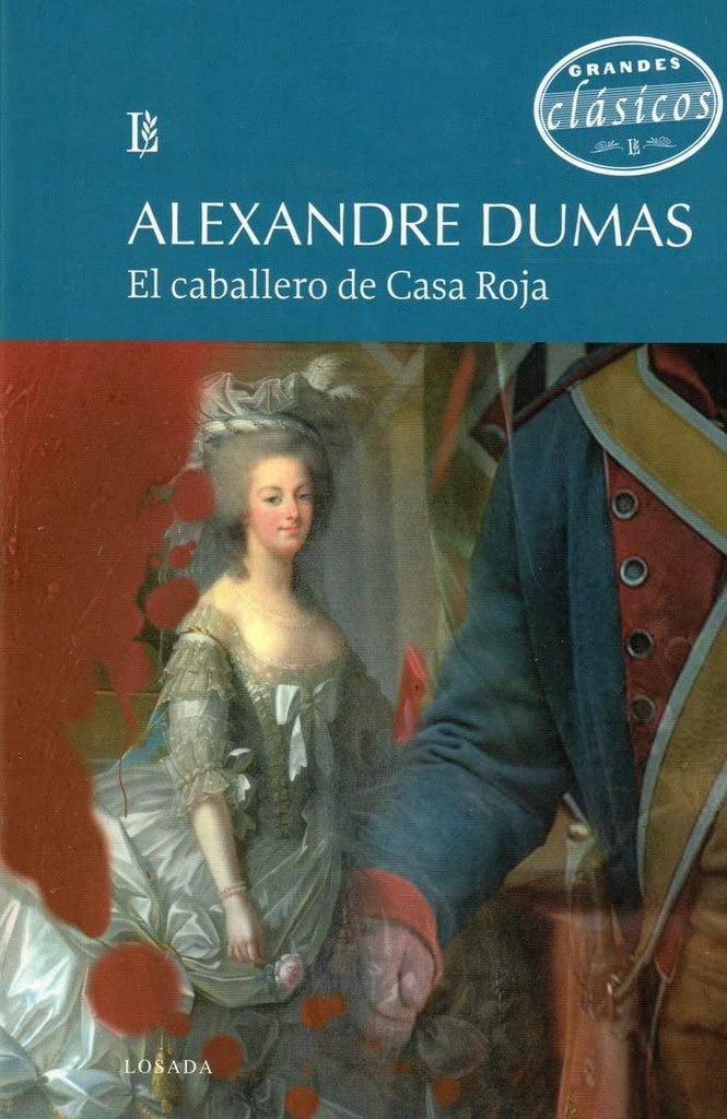 CABALLERO DE CASA ROJA, EL. | ALEXANDRE DUMAS
