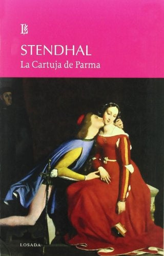 CARTUJA DE PARMA, LA. | STENDHAL