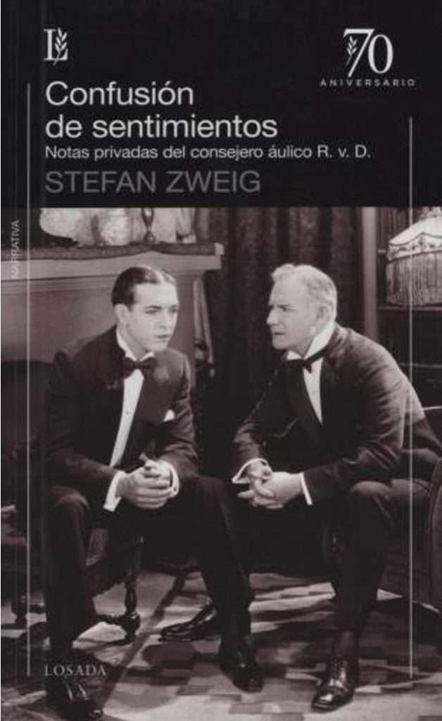 CONFUSION DE SENTIMIENTOS. 70 AÑOS | STEFAN ZWEIG