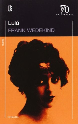 LULÚ, EL ESPIRITU DE LA TIERRA | FRANK WEDEKIND