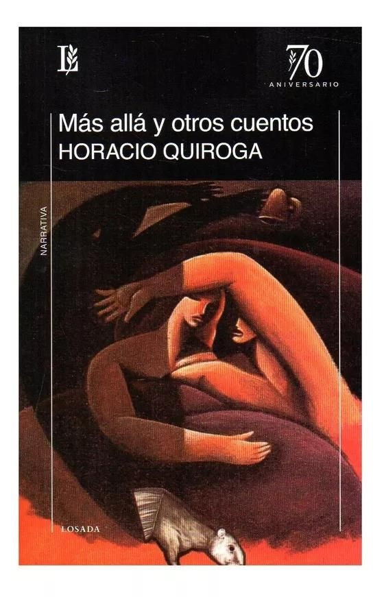 MAS ALLA Y OTROS CUENTOS | HORACIO QUIROGA