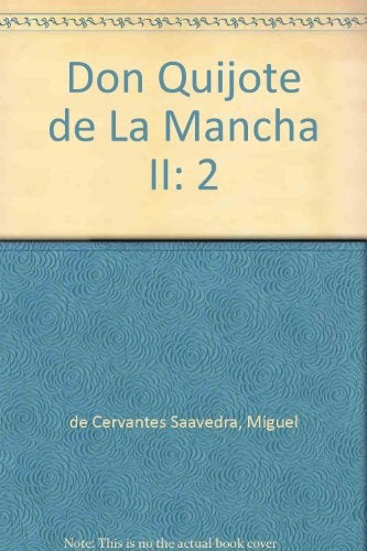 DON QUIJOTE DE LA MANCHA II | CERVANTES
