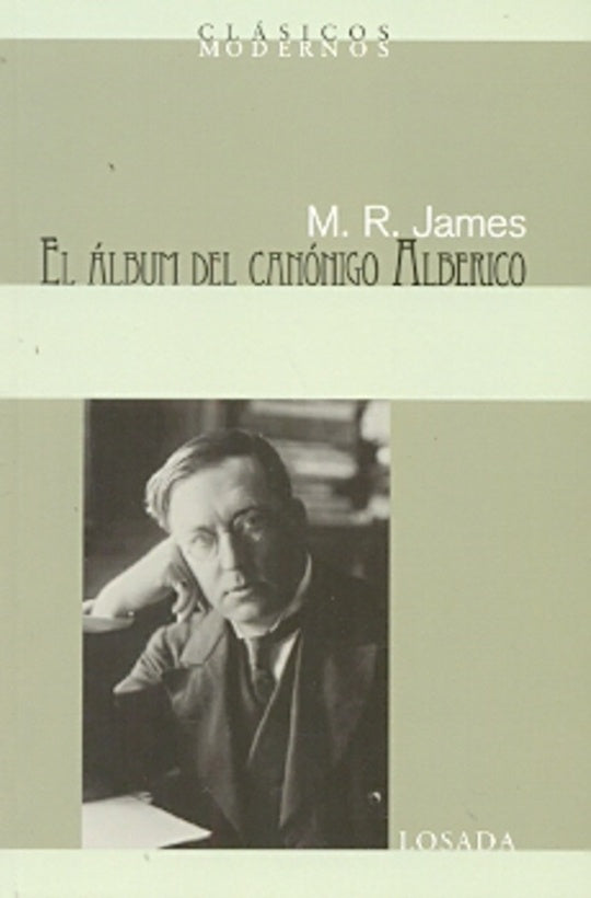 ALBUM DEL CANONIGO ALBERIGO, EL.. OFERTA 30 Bs. | M. R. JAMES