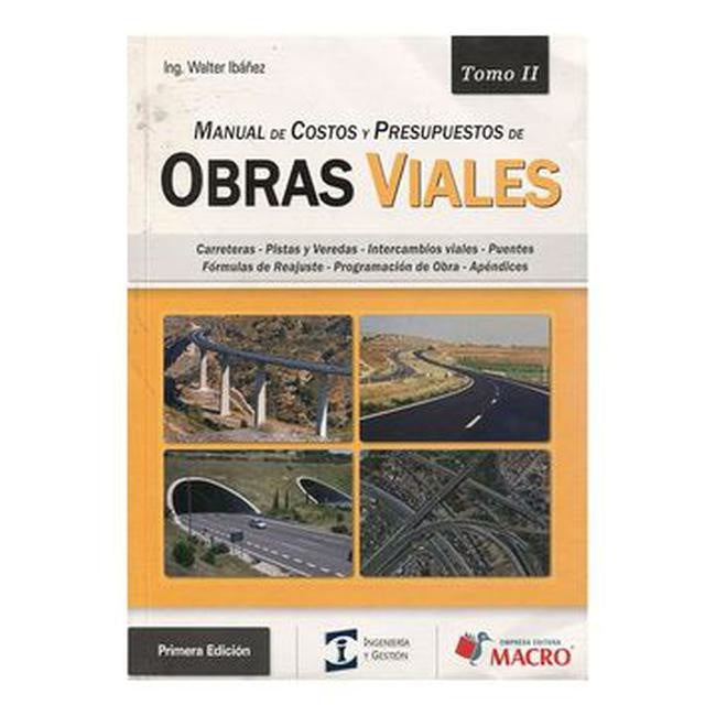 MANUAL DE COSTOS Y PRESUPUESTOS DE OBRAS VIALES. II . REBAJA Bs. 130 | WALTER IBAÑEZ