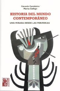 HISTORIA DEL MUNDO CONTEMPORANEO | FACUNDO CERSOSIMO