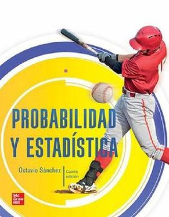 PROBABILIDAD Y ESTADISTICA | OCTAVIO SANCHEZ