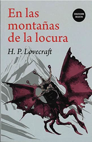 EN LAS MONTAÑAS DE LA LOCURA | H.P LOVECRAFT