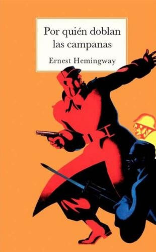POR QUIEN DOBLAN LAS CAMPANAS | ERNEST HEMINGWAY