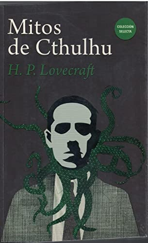 MITOS DE CTHULHU | H. P. LOVECRAFT