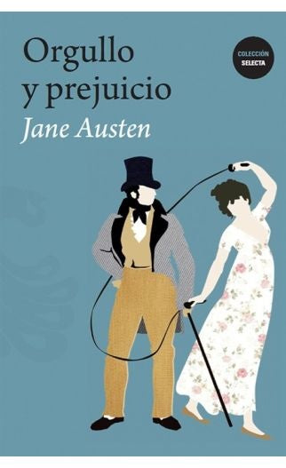 ORGULLO Y PREJUICIO | JANE AUSTEN