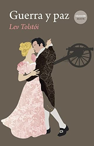 GUERRA Y PAZ | LEON TOLSTOI