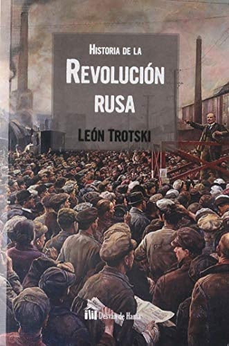 HISTORIA DE LA REVOLUCION RUSA | LEON TROTSKY