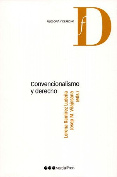 CONVENCIONALISMO Y DERECHO . OFERTA Bs. 180 | LORENA RAMIREZ