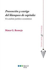PREVENCION Y CASTIGO DEL BLANQUEO DE CAPITALES . OFERTA 267 Bs. | MATEO BERMEJO