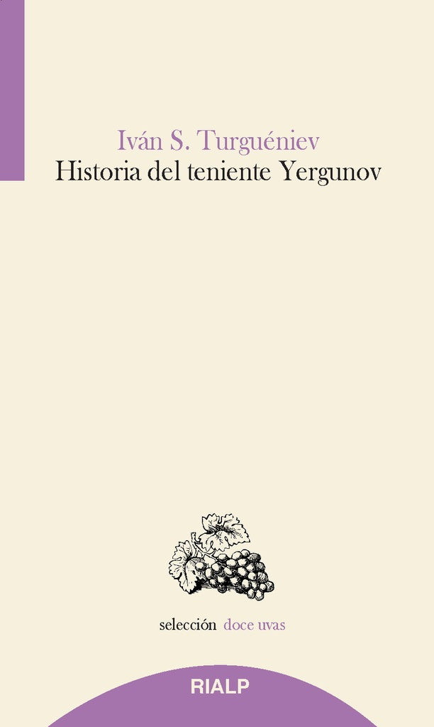 HISTORIA DEL TENIENTE YERGUNOV | IVAN TURGUENIEV