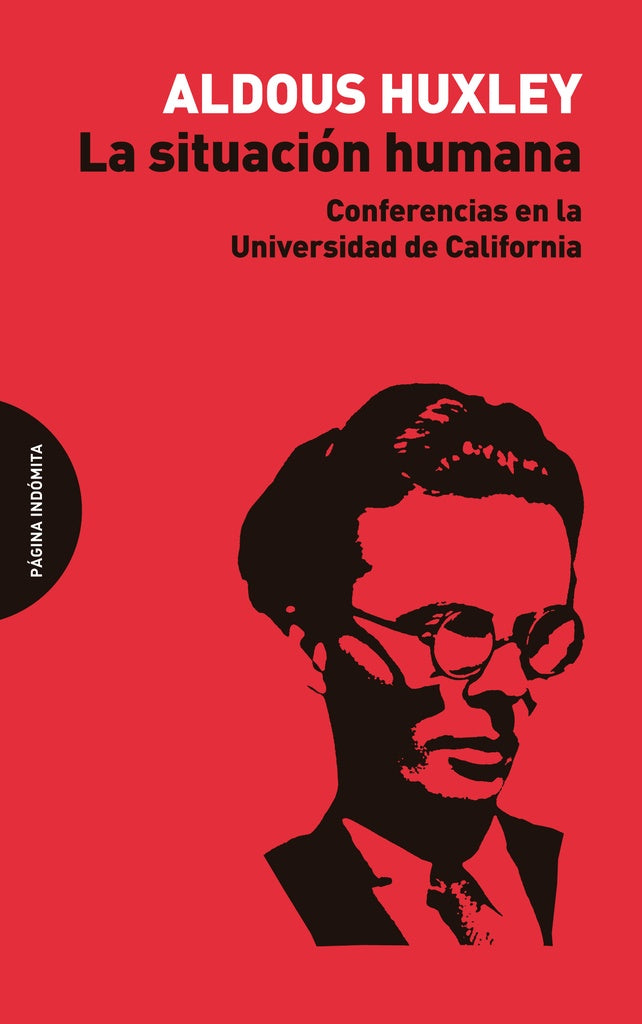 SITUACION HUMANA, LA | ALDOUS HUXLEY