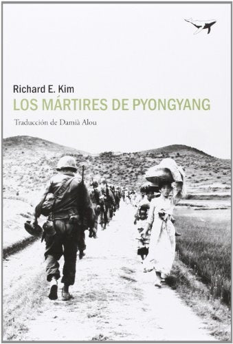 MARTIRES DE PYONGYANG, LOS Rebaja 125 Bs | RICHARD KIM