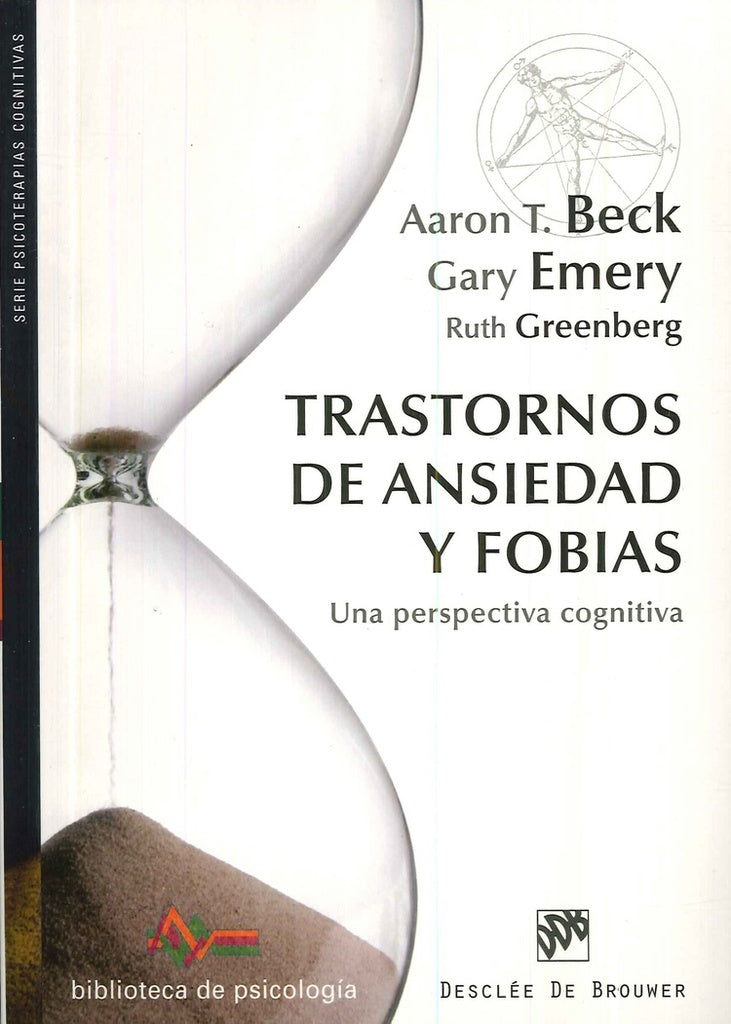 TRASTORNOS DE ANSIEDAD Y FOBIAS | AARON T BECK