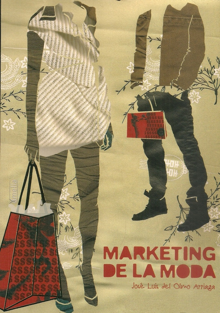 MARKETING DE LA MODA | JOSE LUIS OLMO ARRIAGA