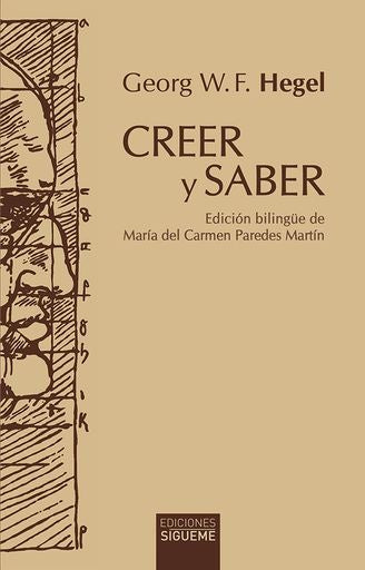 CREER Y SABER | G. W. F. HEGEL