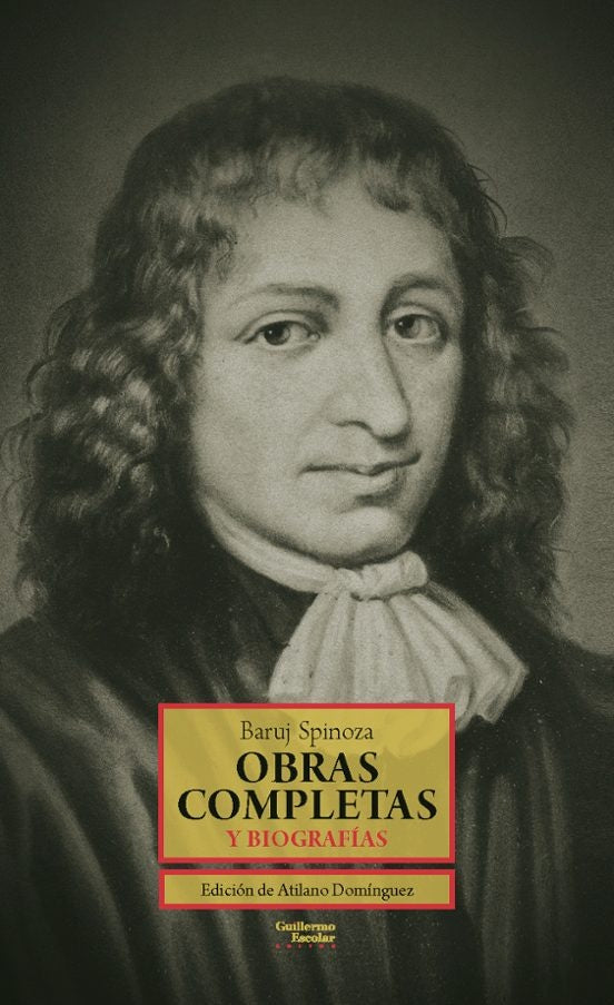 OBRAS COMPLETAS Y BIOGRAFIAS | BARUCH SPINOZA