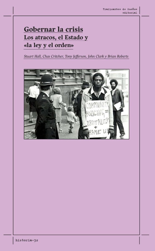 GOBERNAR LA CRISIS. | STUART HALL
