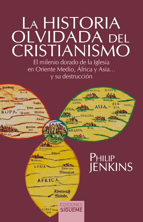 HISTORIA OLVIDADA DEL CRISTIANISMO, LA Rebaja 170 Bs | PHILIP JENKINS