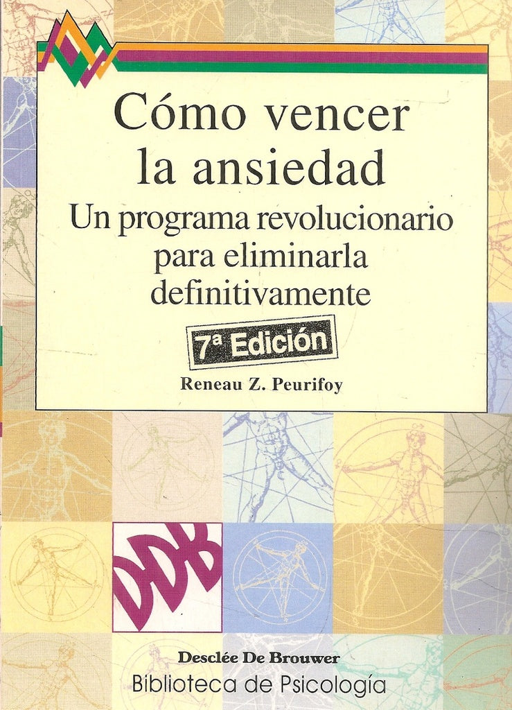 COMO VENCER LA ANSIEDAD, UN PROGRAMA | RENEAU PEURIFOV