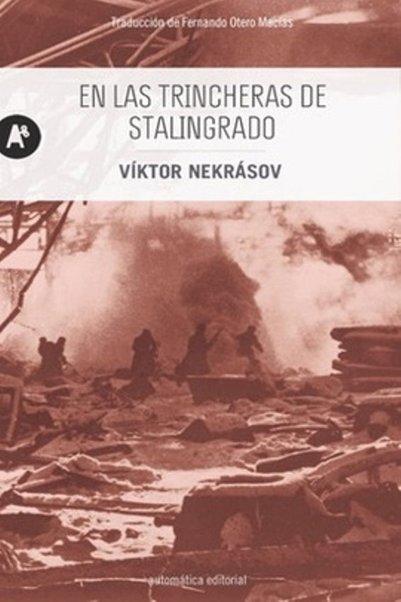 EN LAS TRINCHERAS DE STALINGRADO | VIKTOR NEKRASOV