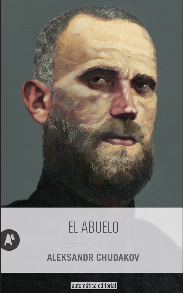 ABUELO, EL | ALEKSANDR CHUDAKOV