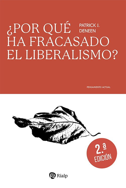 POR QUE HA FRACASADO EL LIBERALISMO? | PATRICK DENEEN