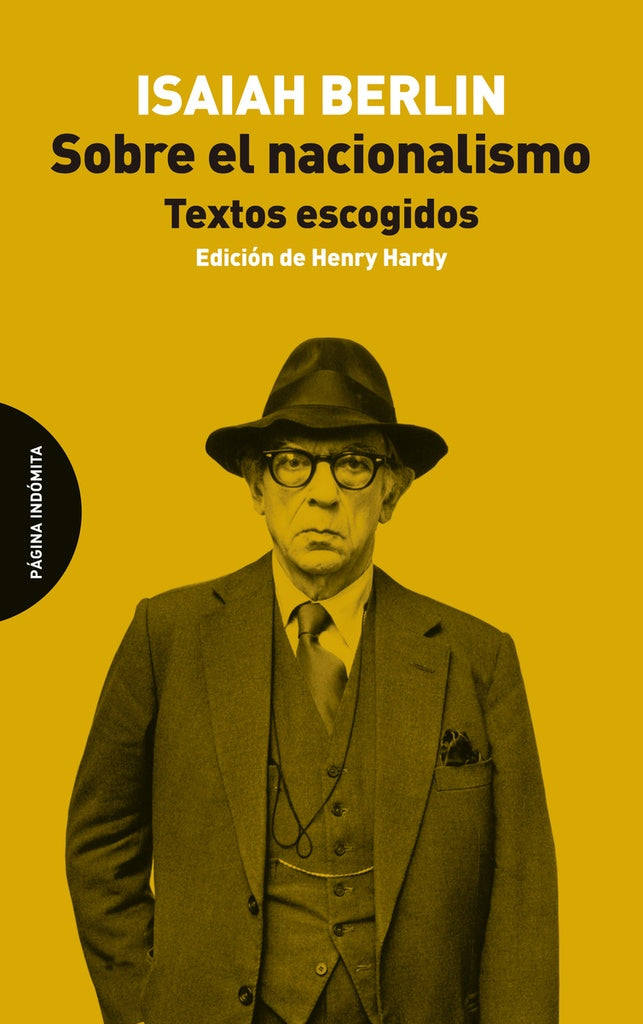 SOBRE EL NACIONALISMO. TEXTOS ESCOGIDOS | ISAIAH BERLIN
