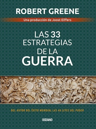 33 ESTRATEGIAS DE LA GUERRA, LAS | ROBERT GREENE