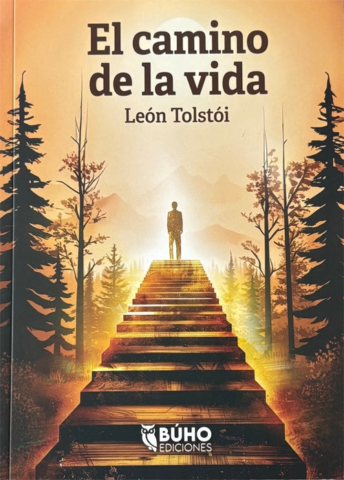 CAMINO DE LA VIDA, EL | LEON TOLSTOI