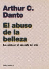 ABUSO DE LA BELLEZA, EL Rebaja 130 Bs | ARTHUR DANTO