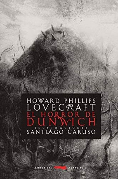 HORROR DE DUNWICH, EL. Con Ilustraciones | H. P. LOVECRAFT