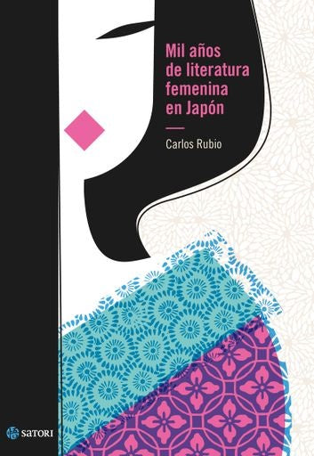 MIL AÑOS DE LITERATURA FEMENINA EN JAPON | CARLOS RUBIO