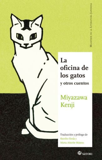 OFICINA DE LOS GATOS Y OTROS CUENTOS, LA | KENJI MIYAZAWA