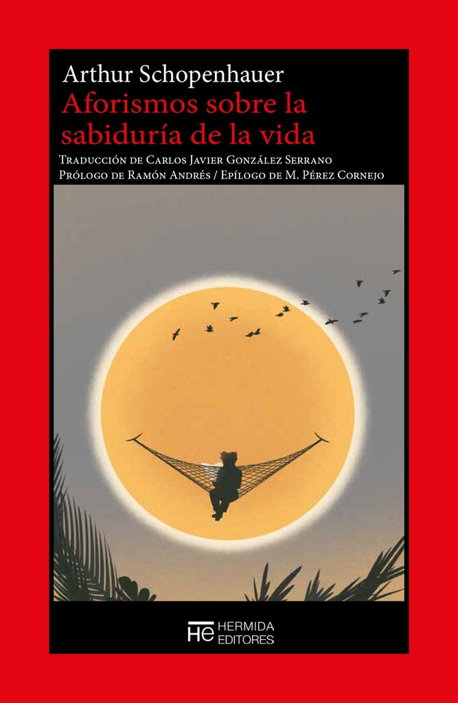 AFORISMOS SOBRE LA SABIDURIA DE LA VIDA | ARTHUR SCHOPENHAUER