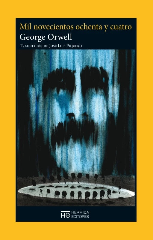 MIL NOVECIENTOS OCHENTA Y CUATRO | GEORGE ORWELL