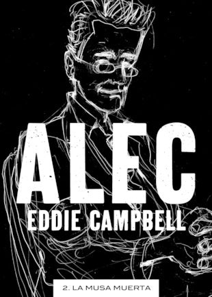 ALEC 2. LA MUSA MUERTA | EDDIE CAMPBELL