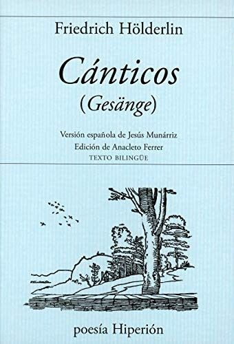 CANTICOS | FRIEDRICH HOLDERLIN