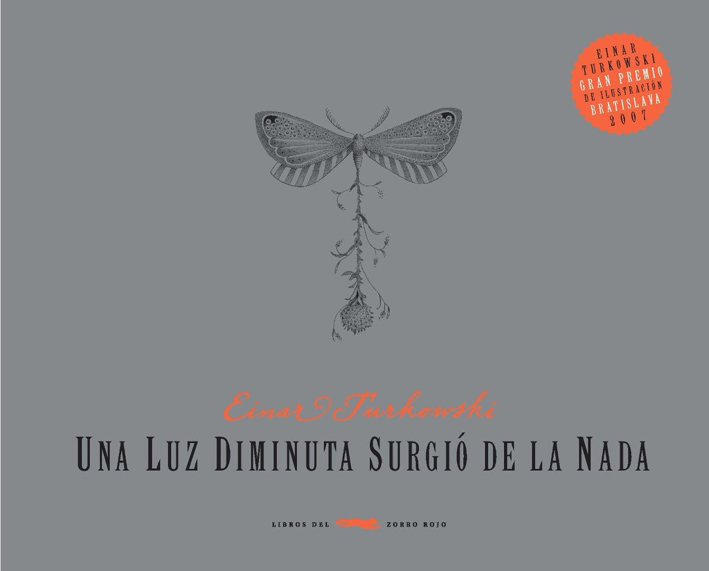 UNA LUZ DIMINUTA SURGIO DE LA NADA | EINAR TURKOWSKI