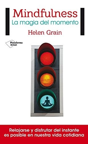 MINDFULNESS | HELEN GRAIN