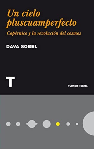 UN CIELO PLUSCUAMPERFECTO . REBAJA Bs. 160 | DAVA SOBEL