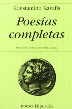 POESIAS COMPLETAS | KONSTANTINO KAVAFIS