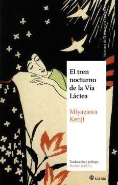 TREN NOCTURNO DE LA VIA LACTEA, EL | MIYAZAWA KENJI
