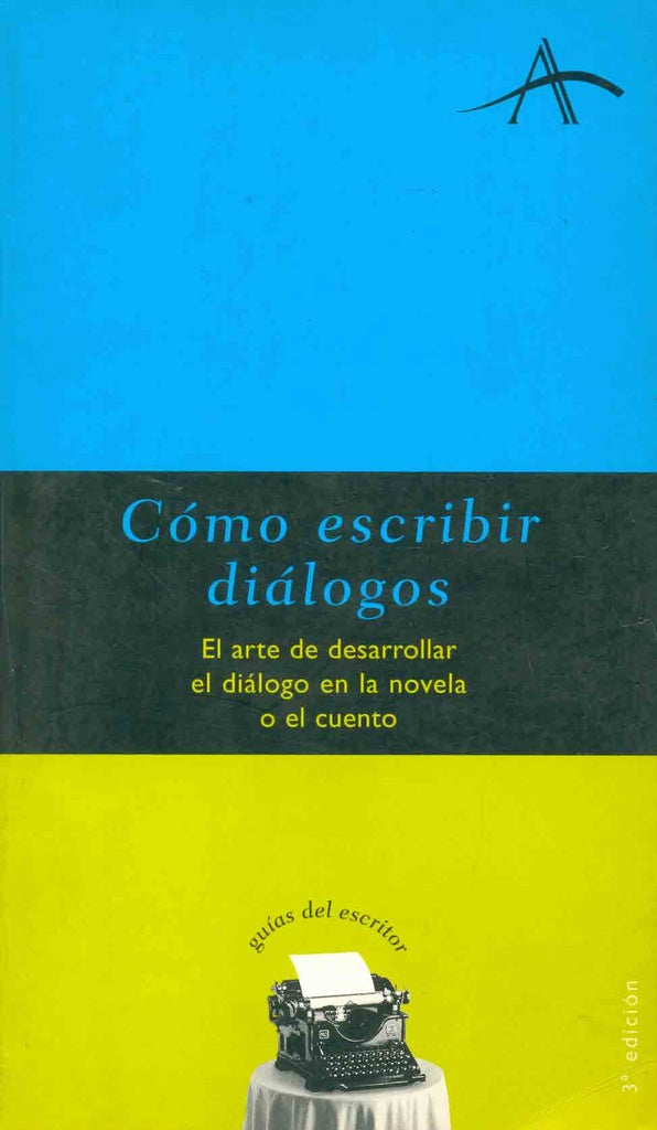 COMO ESCRIBIR DIALOGOS | SILVIA ADELA KOHAN