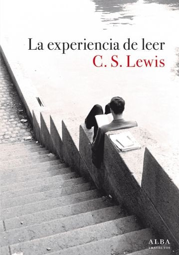 EXPERIENCIA DE LEER, LA | LEWIS C.S.