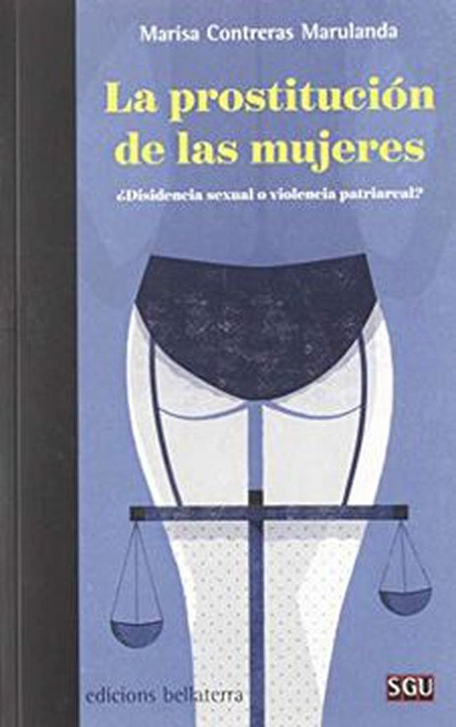PROSTITUCION DE LAS MUJERES, LA | MARUL CONTRERAS